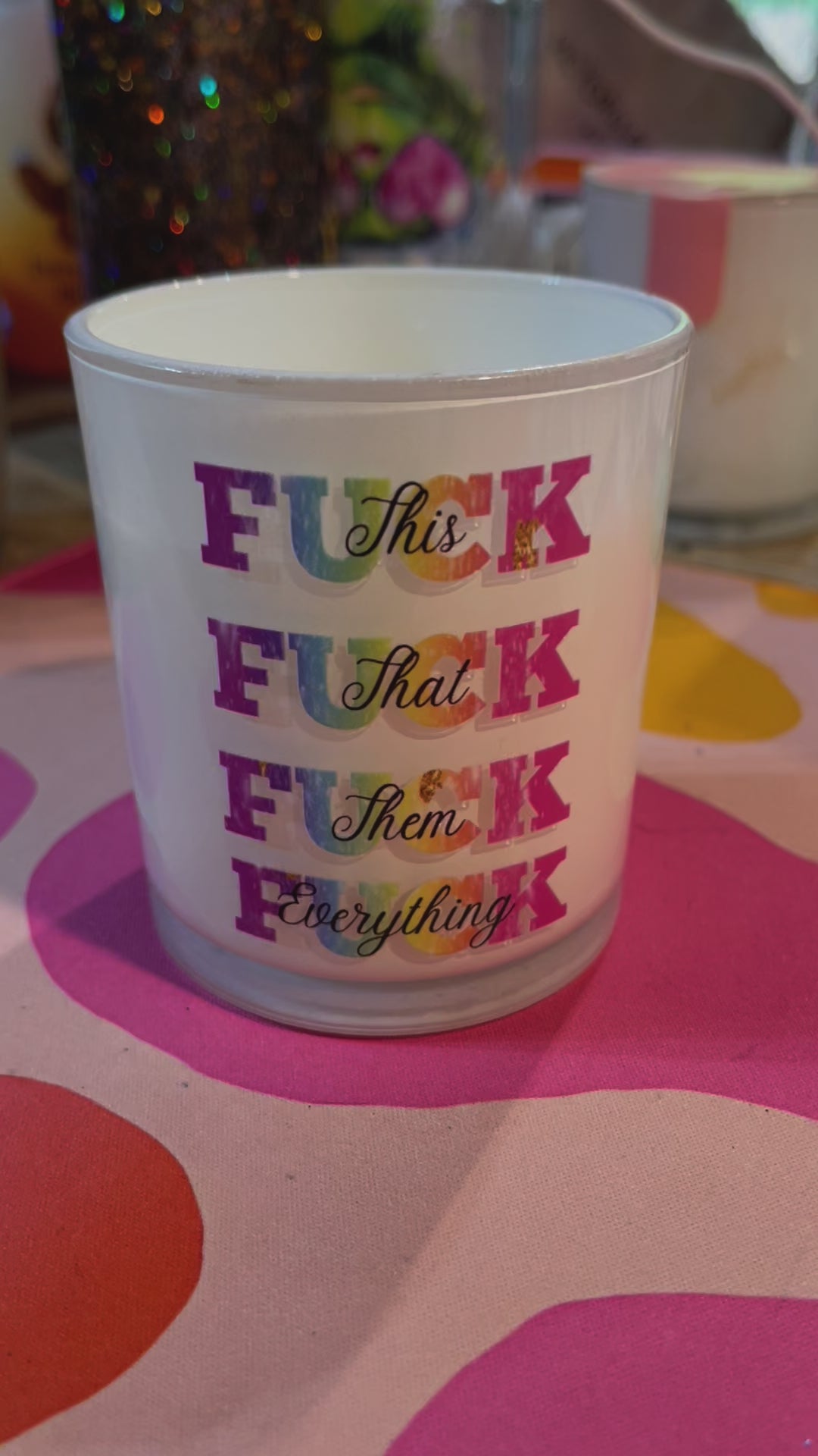 Fuck Off Candle