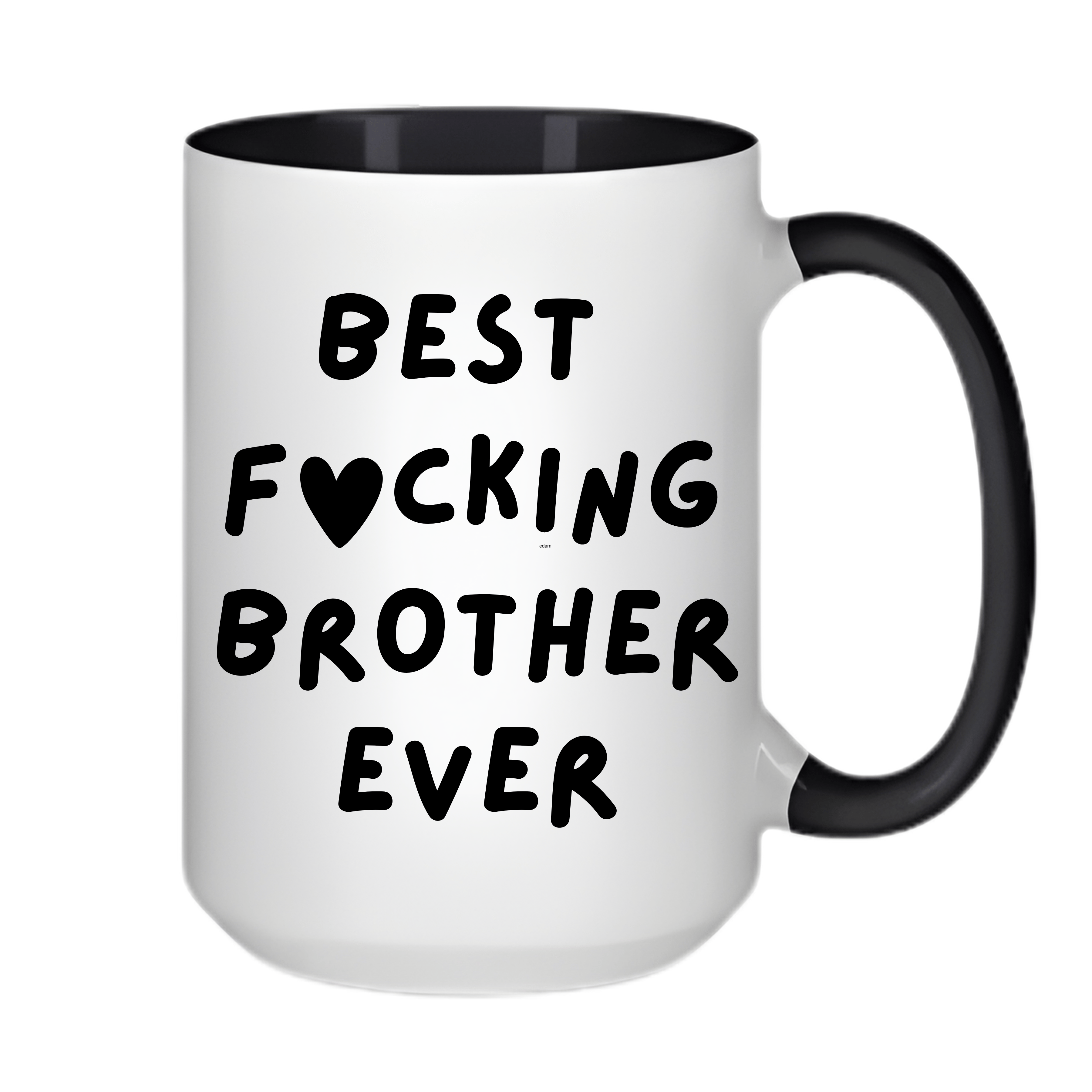 Simpli Must Have Ceramic Coffee Mug Best Fking Sister Brother Wife Husband Dad Mum Boss Ever