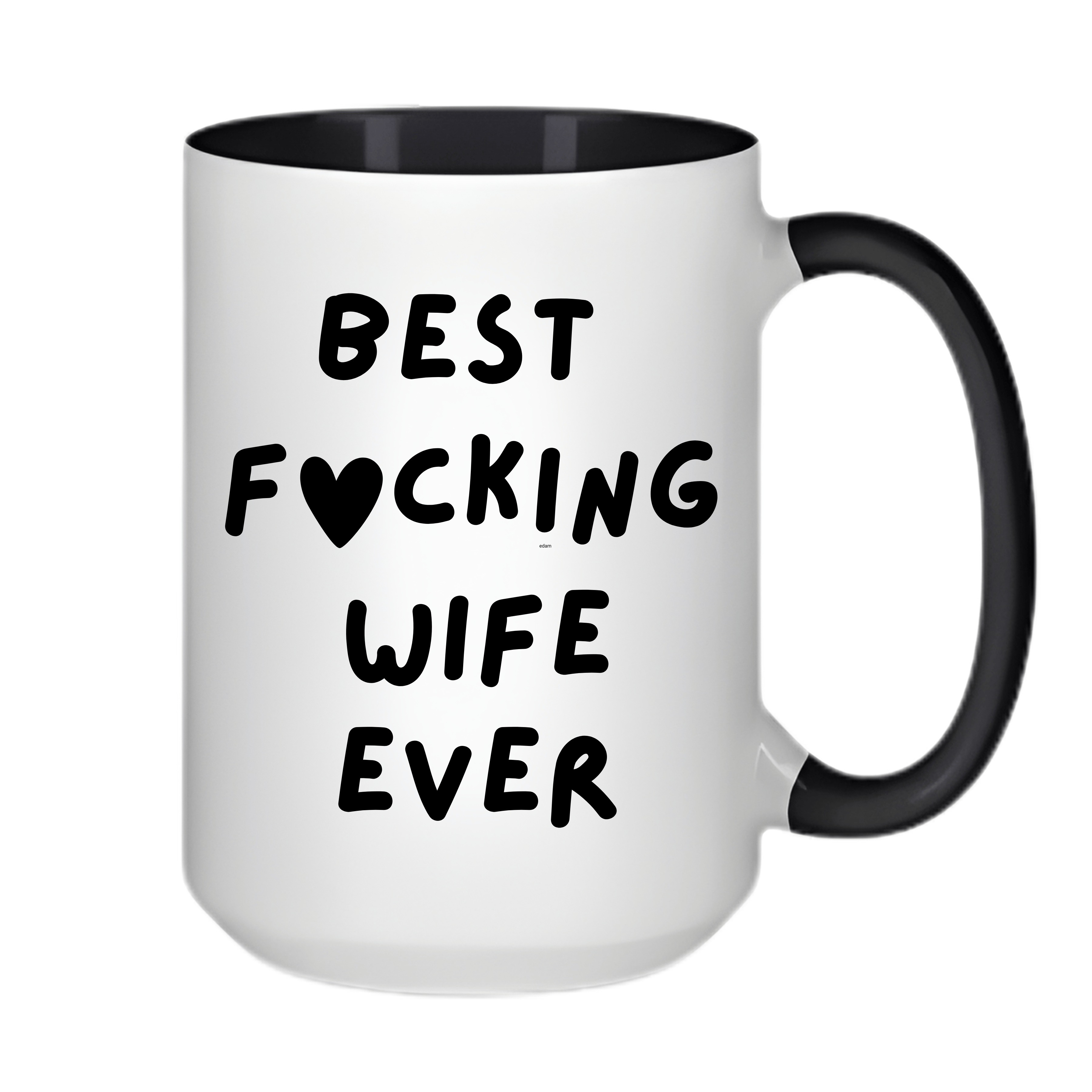 Simpli Must Have Ceramic Coffee Mug Best Fking Sister Brother Wife Husband Dad Mum Boss Ever