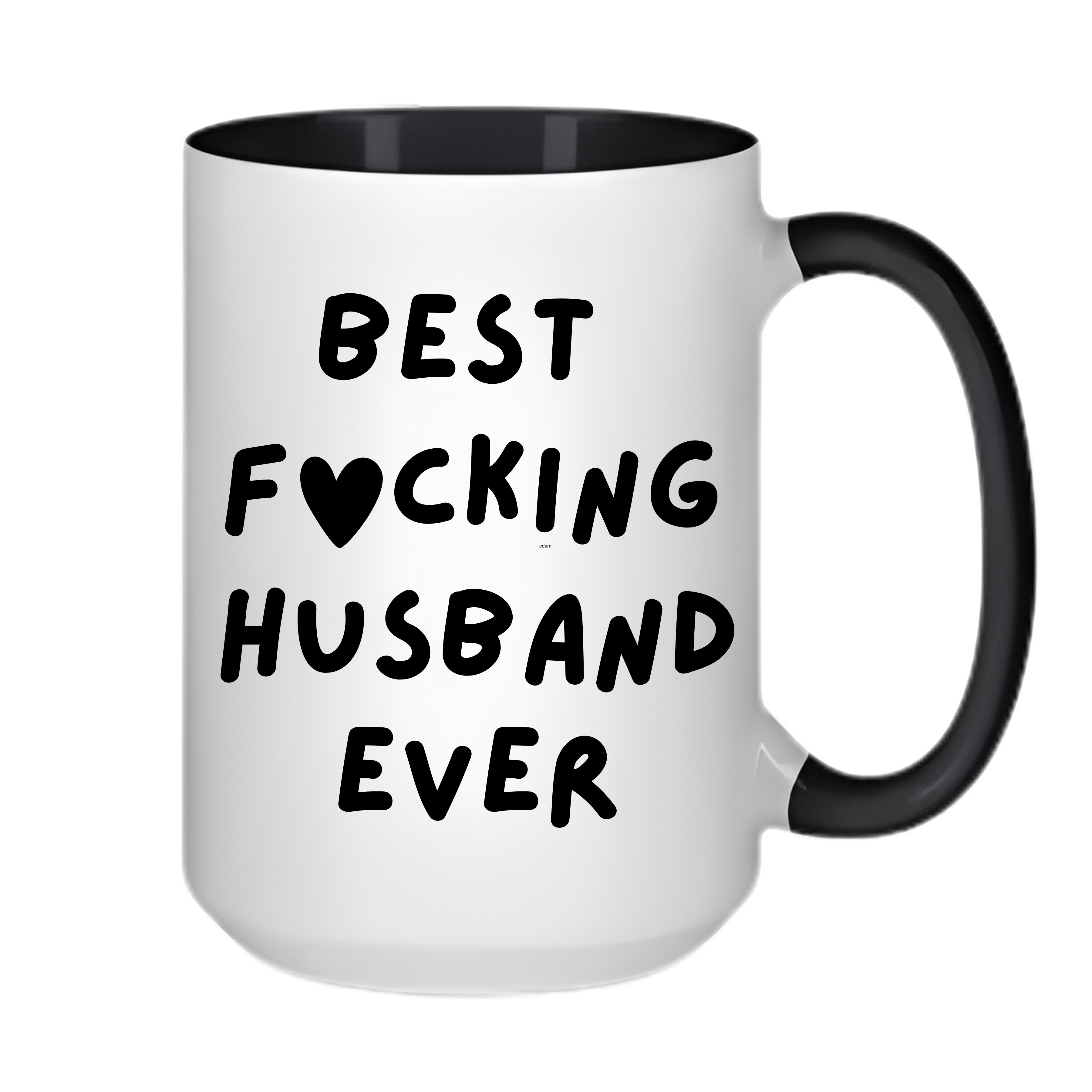 Simpli Must Have Ceramic Coffee Mug Best Fking Sister Brother Wife Husband Dad Mum Boss Ever