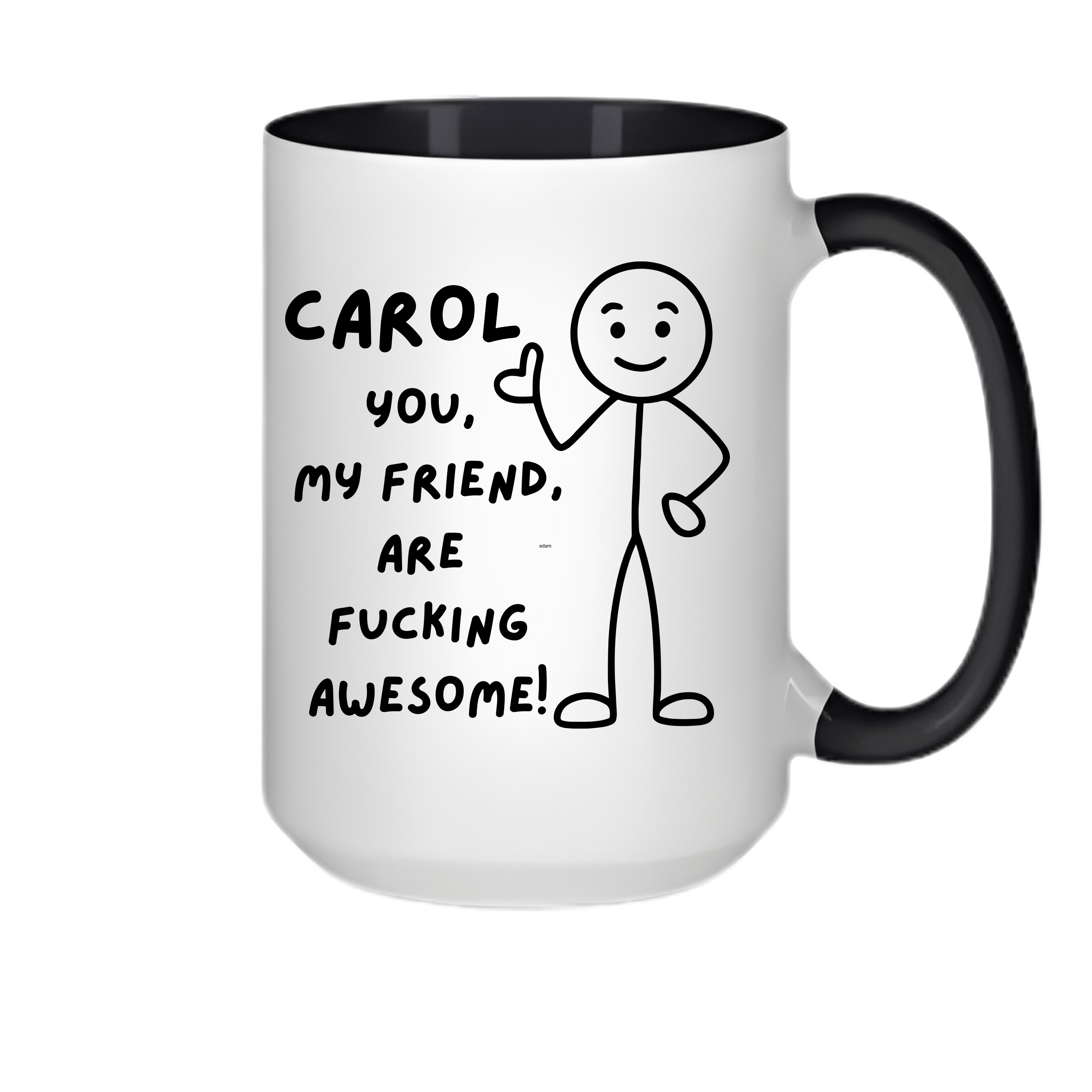 Simpli Must Have Ceramic Coffee Mug Personalised You My Friend Are Fucking Awesome Mug