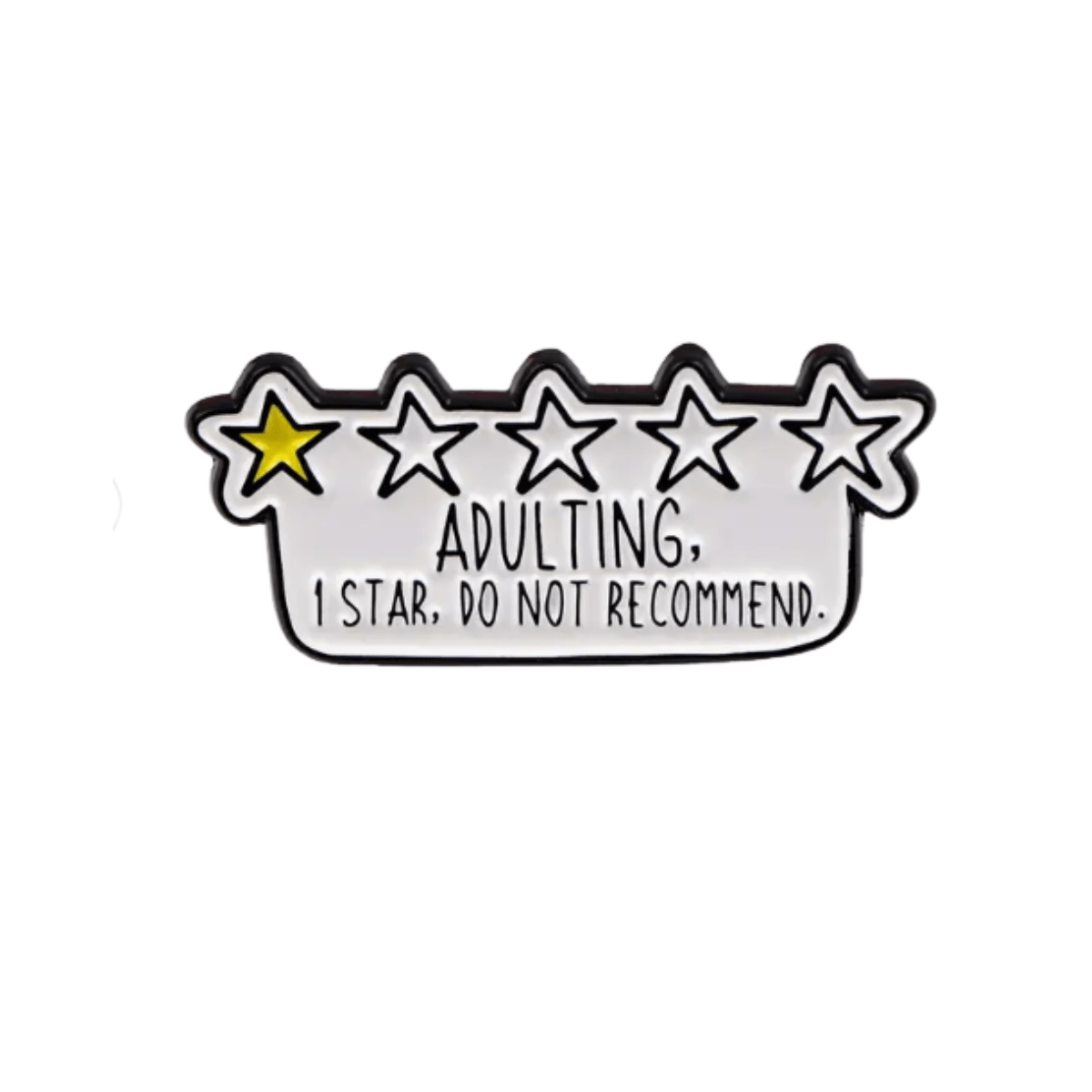 Simpli Must Have Enamel Pin Adulting Do Not Recommend Enamel Pin Brooch