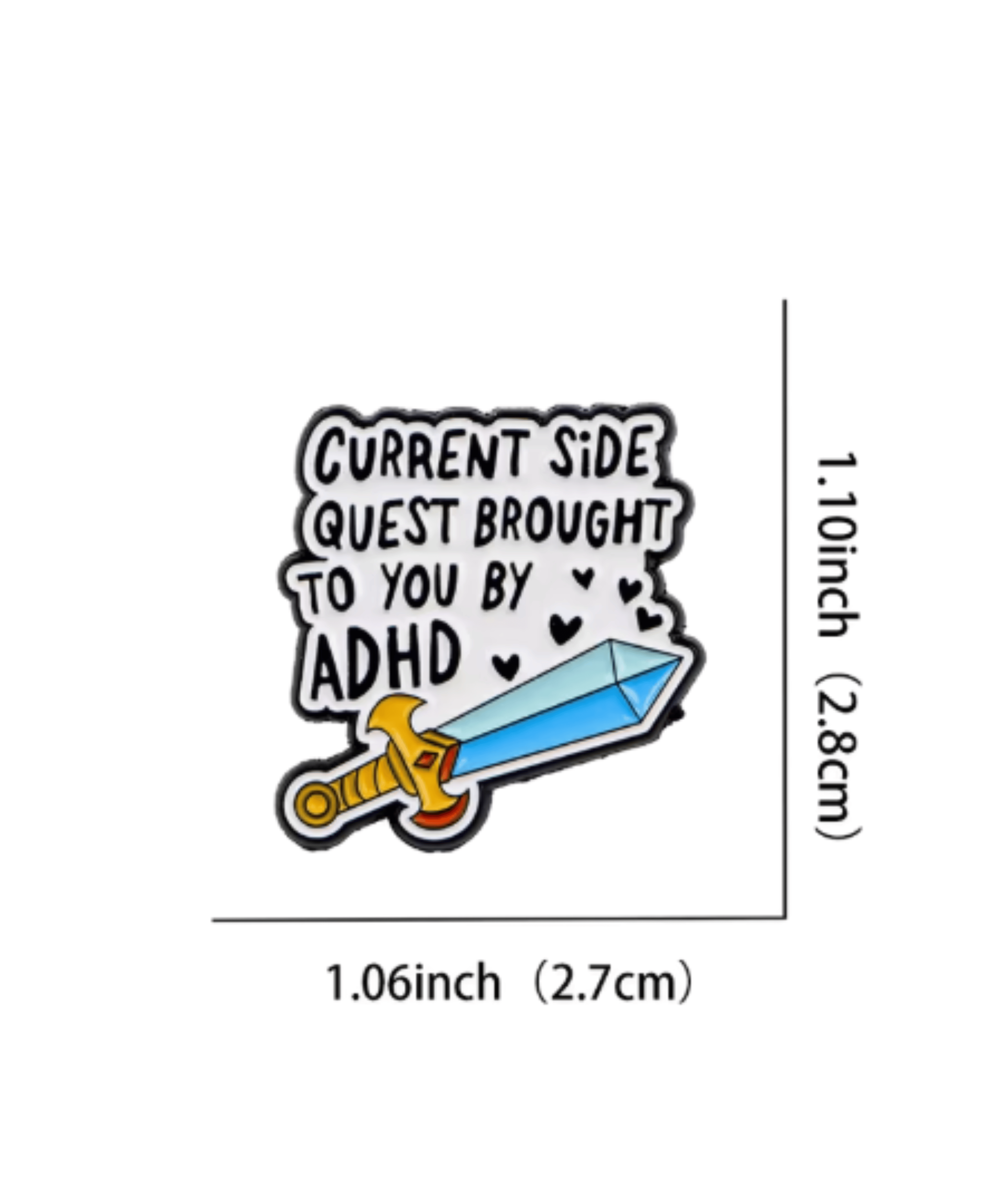 Simpli Must Have Enamel Pin Current Side Quest Brought to You by ADHD Pin Brooch