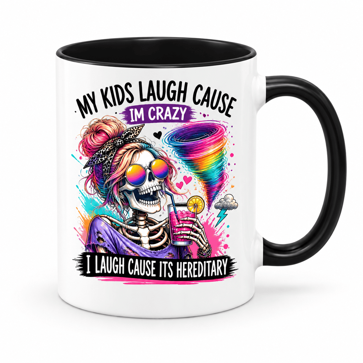 Simpli Must Have Mug My Kids Laugh Cause I'm Crazy I Laugh Because It's Hereditary Mug
