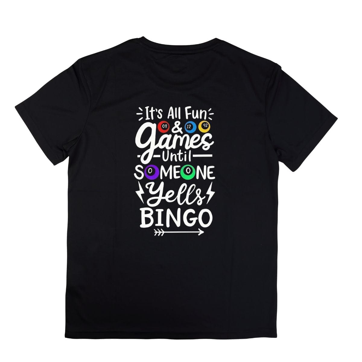 Simpli Must Have Tshirt All Fun & Games Until Someone Yells Bingo Tshirt Bingo Tshirt