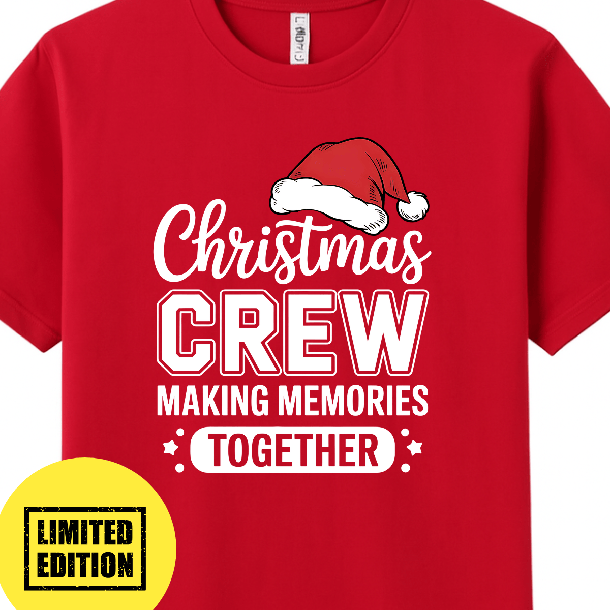 Simpli Must Have TShirt Christmas Crew Making Memories Together Tee - Limited Edition Red Tee