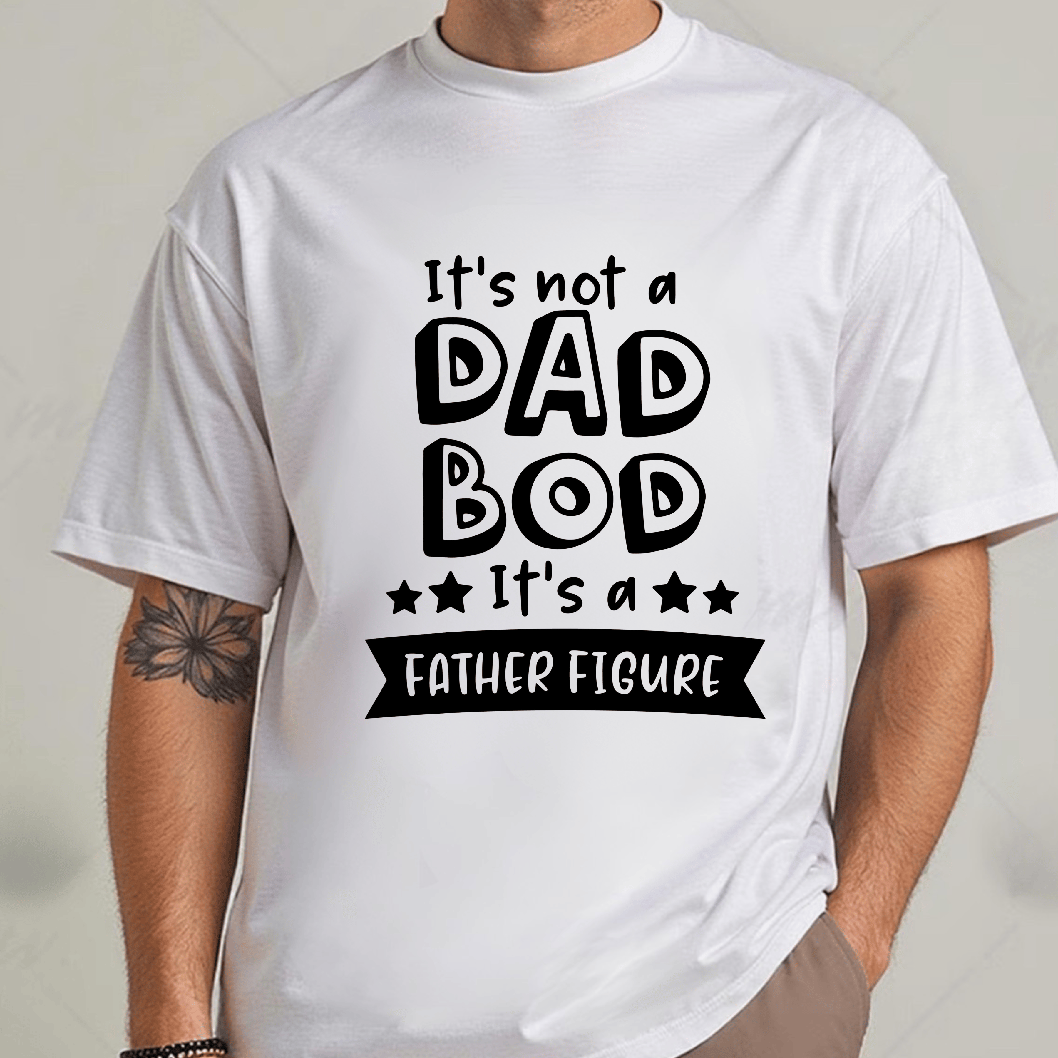 Simpli Must Have TShirt It's Not a Dad Bod it's a Father Figure Tshirt