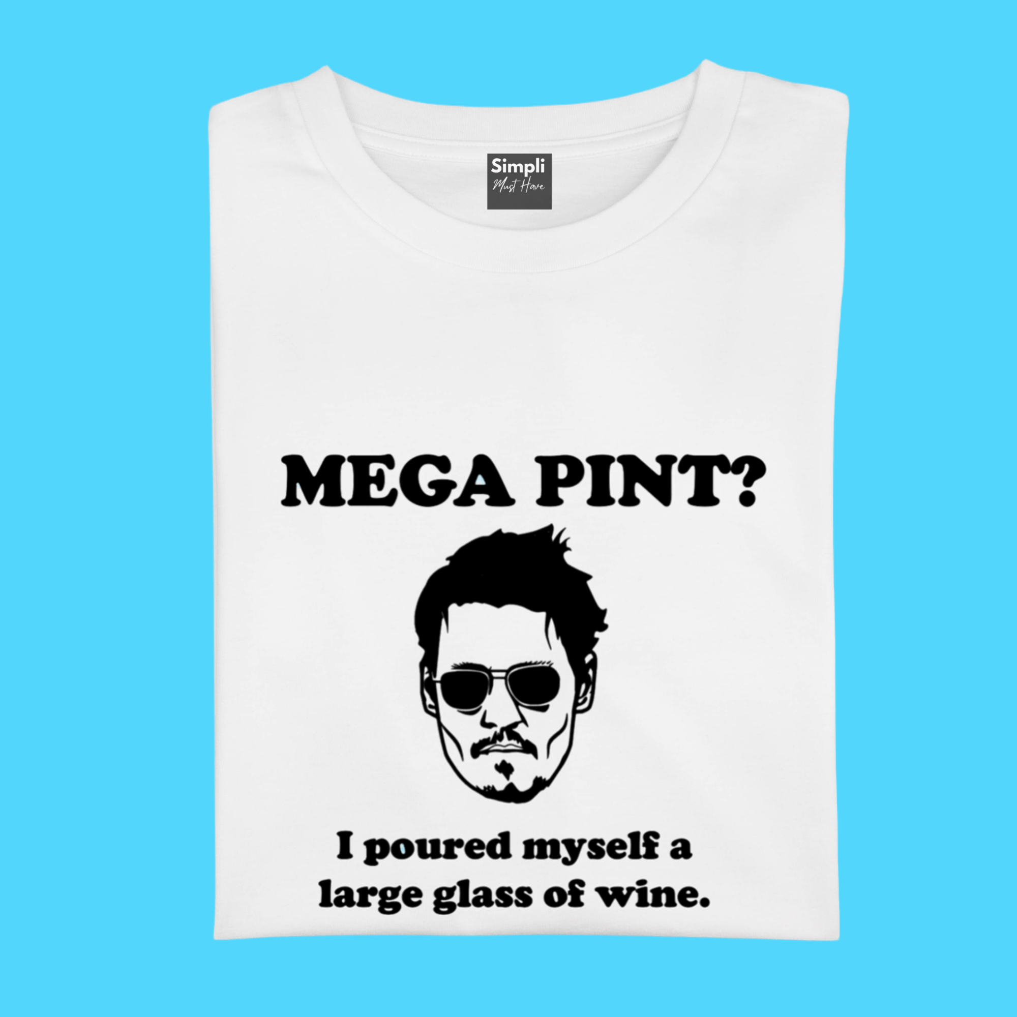 Simpli Shirts Mega Pint Johnny Tshirt