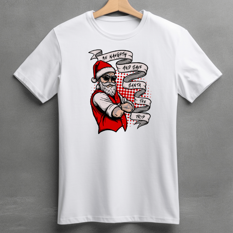 Simpli tshirt Be Naughty and Save Santa the Trip Tshirt