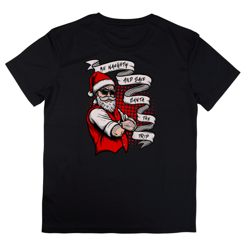 Simpli tshirt Be Naughty and Save Santa the Trip Tshirt