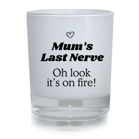 SimpliMust Candles Mum's Last Nerve Candle