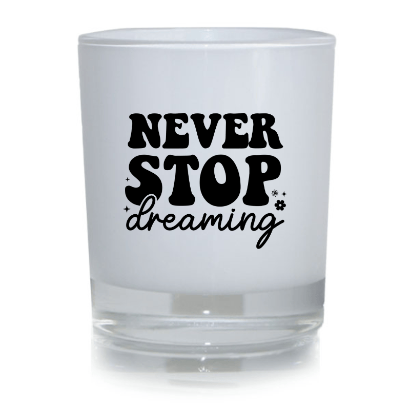SimpliMust Candles Never Stop Dreaming Candle