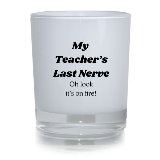 SimpliMust Candles Teachers Last Nerve Candle