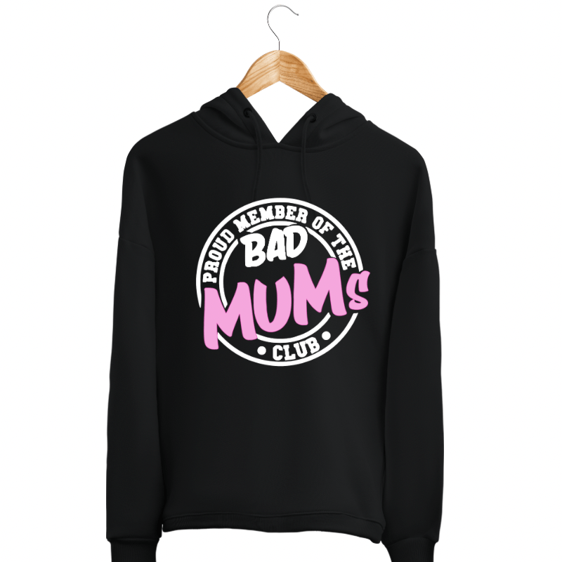 SimpliMust Hoodie Bad Mum’s Club Hoodie