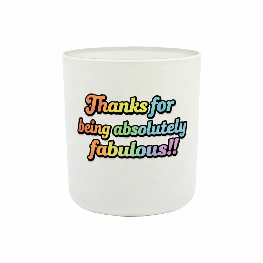 SimpliMust Thanks for Being Absolutely Fabulous Candle