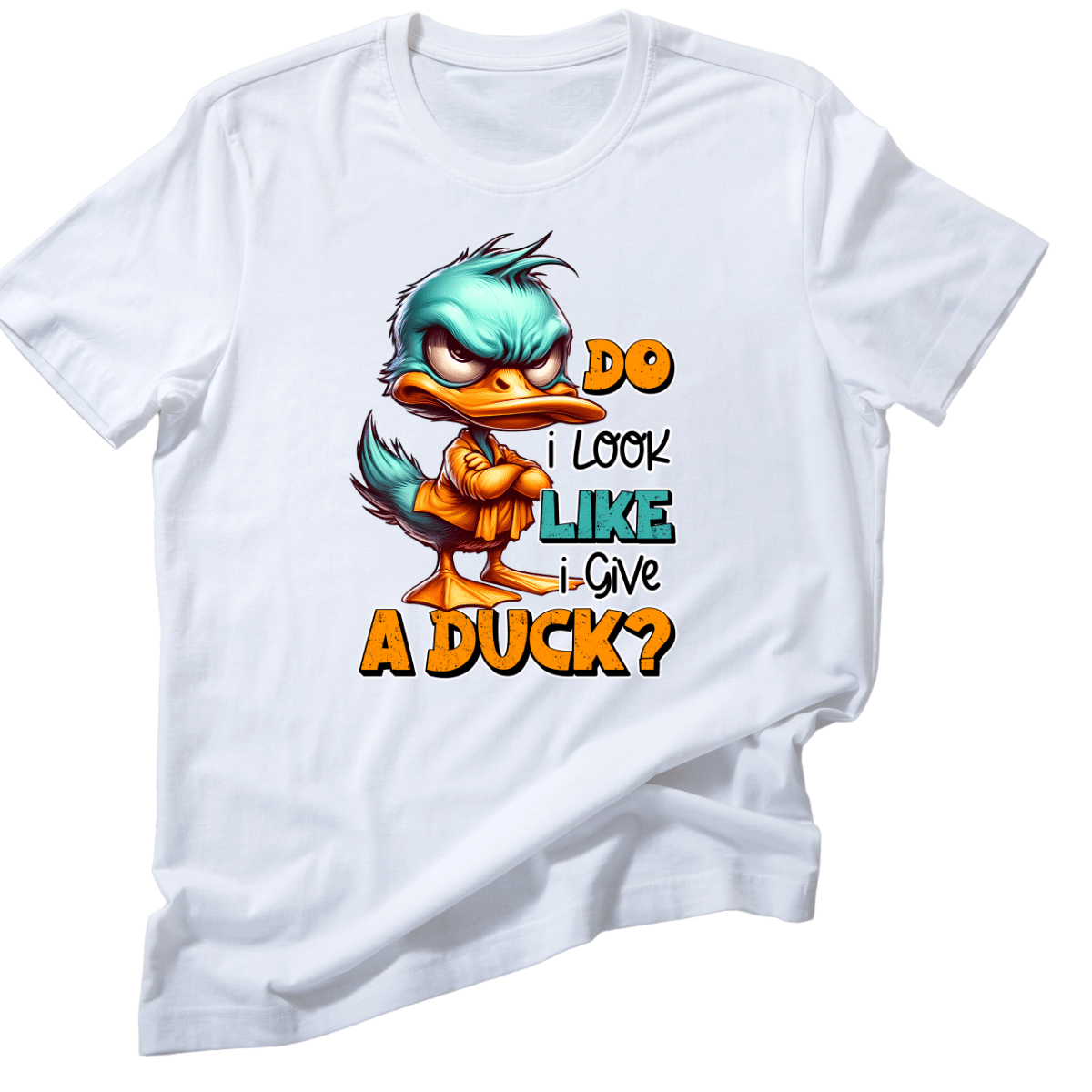 SimpliMust tshirt Do I Look Like I Give a Duck Tshirt