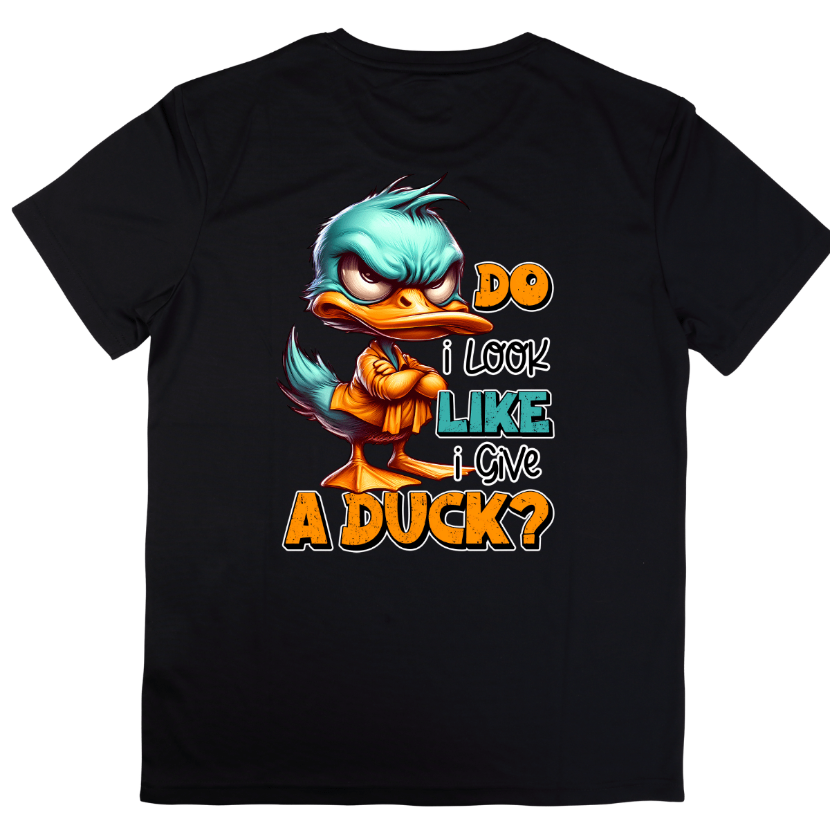 SimpliMust tshirt Do I Look Like I Give a Duck Tshirt