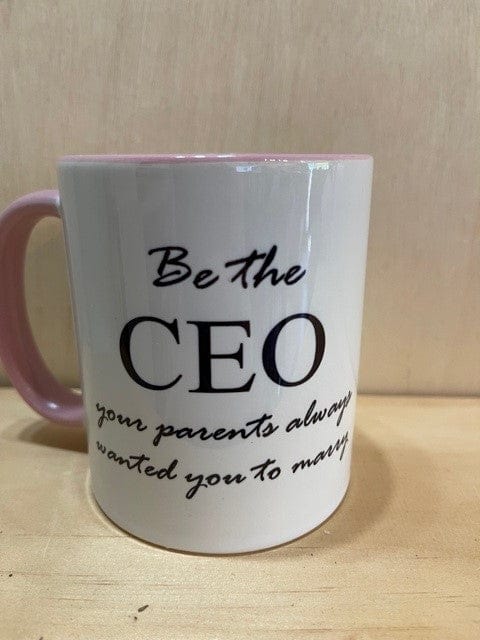 Simpli Be the CEO Your Parents Always Wanted You to Marry Mug