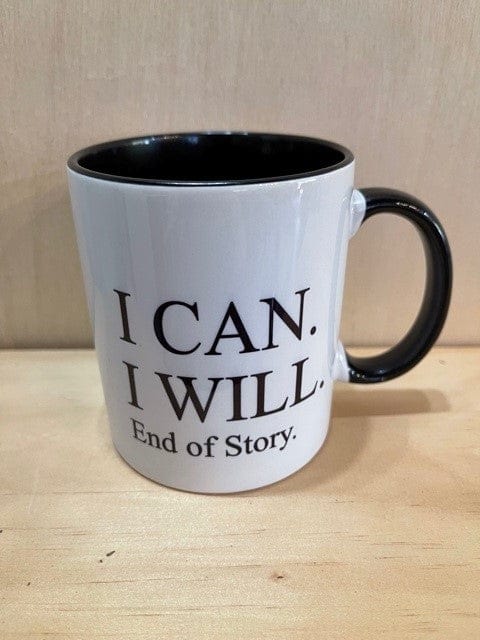 Simpli I Can I Will End of Story Mug