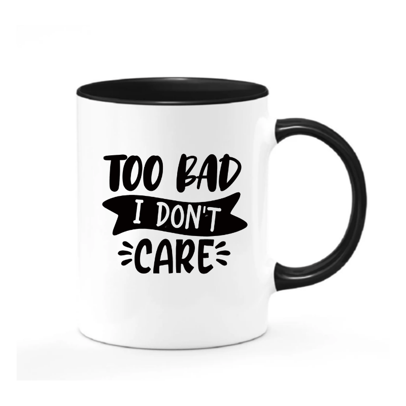 Simpli Mug Too Bad Mug