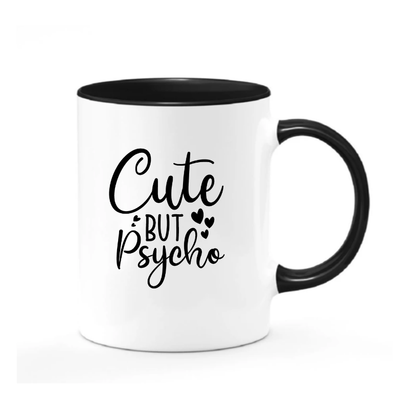 Simpli Mug White and Black Cute but Psycho Mug