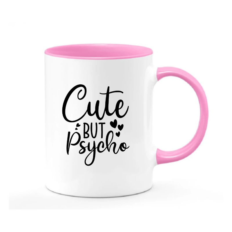 Simpli Mug White and Pink Cute but Psycho Mug