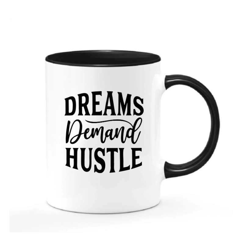 Simpli Mug White with Black Dreams Demand Hustle Mug