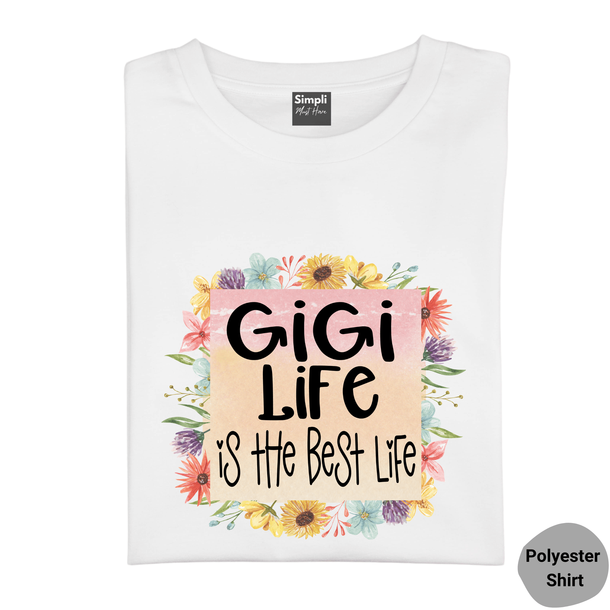 Simpli Must Have tshirt Gigi Life Tshirt