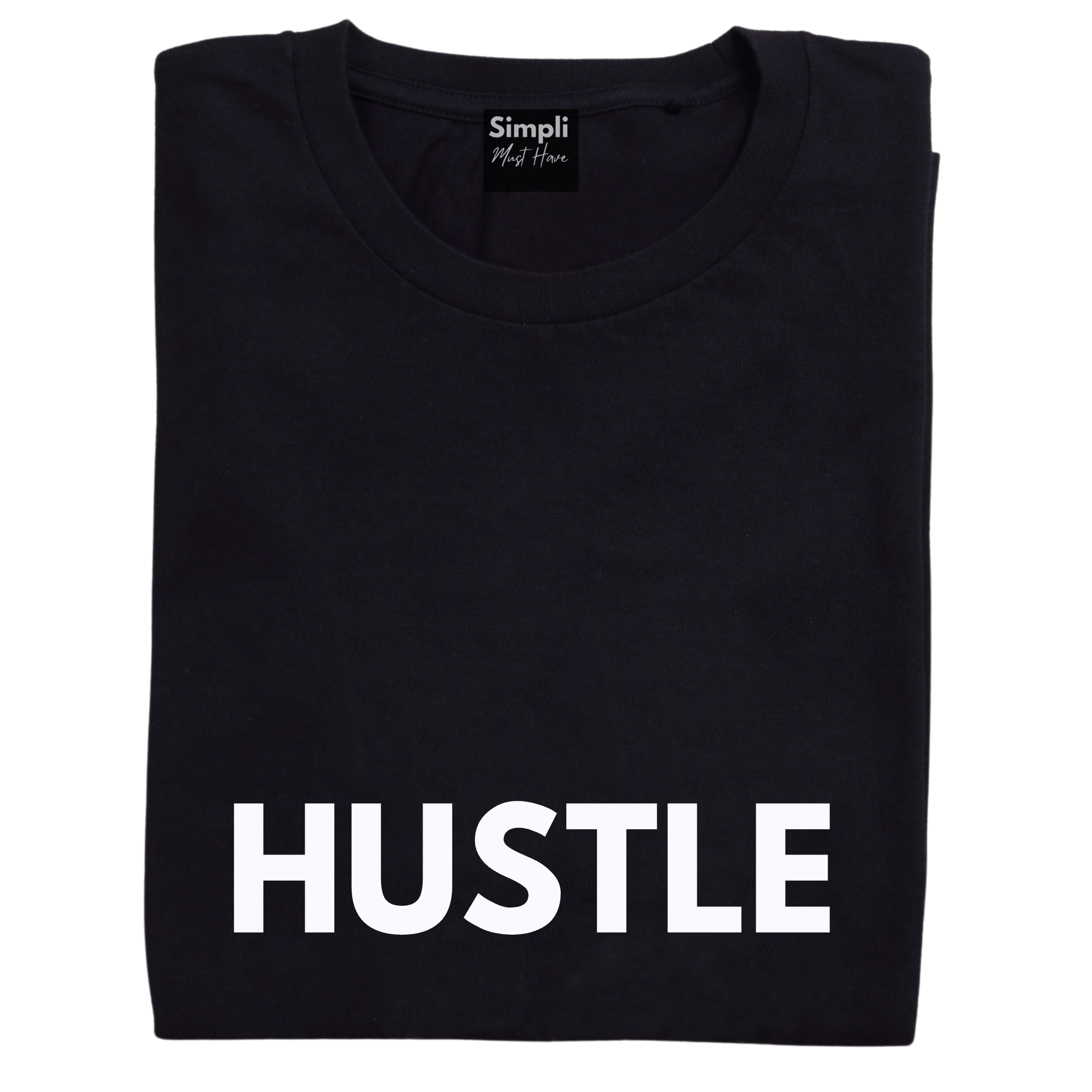 Simpli Shirts Hustle Tee
