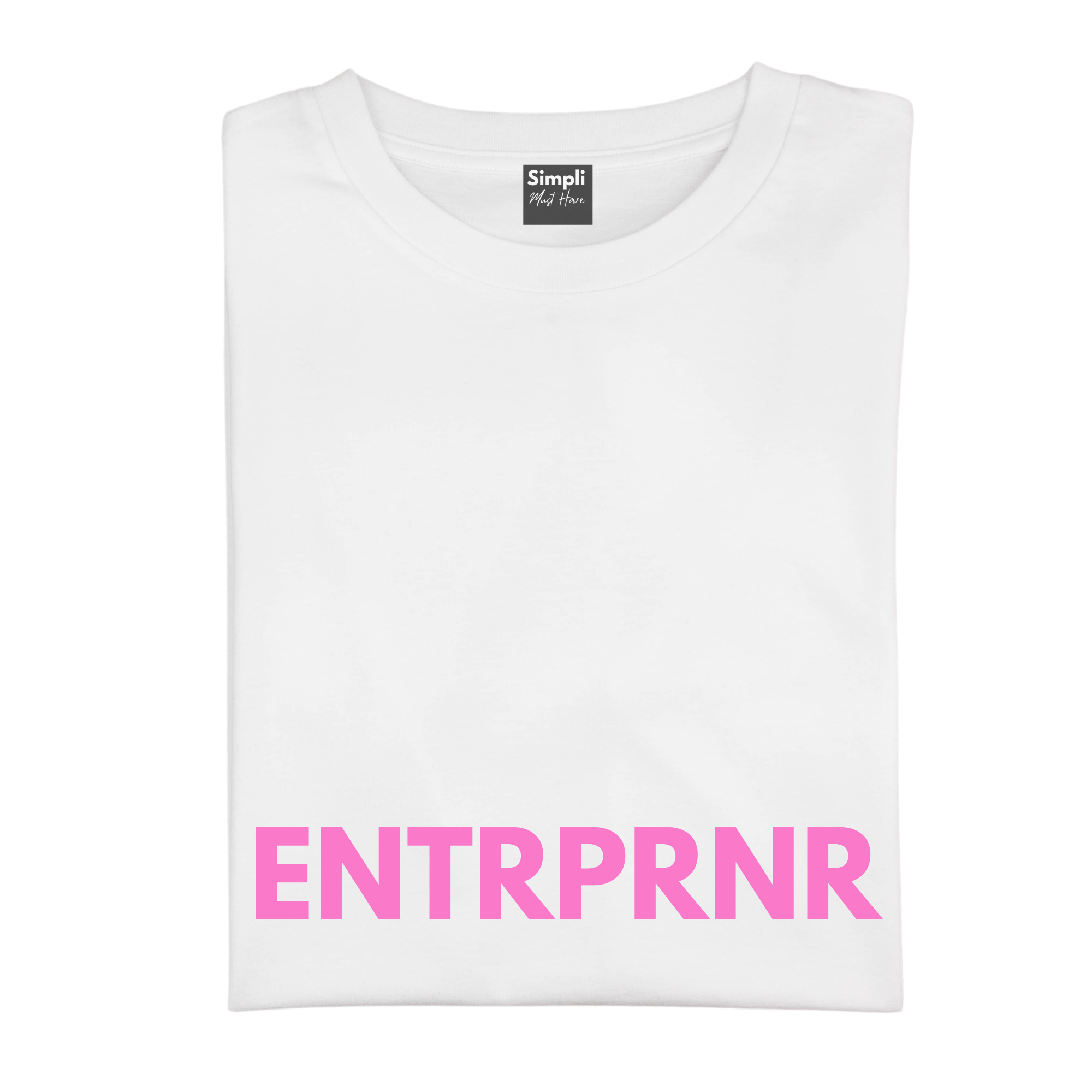 Simpli Shirts S 10 / Pink ENTRPRNR Tshirt