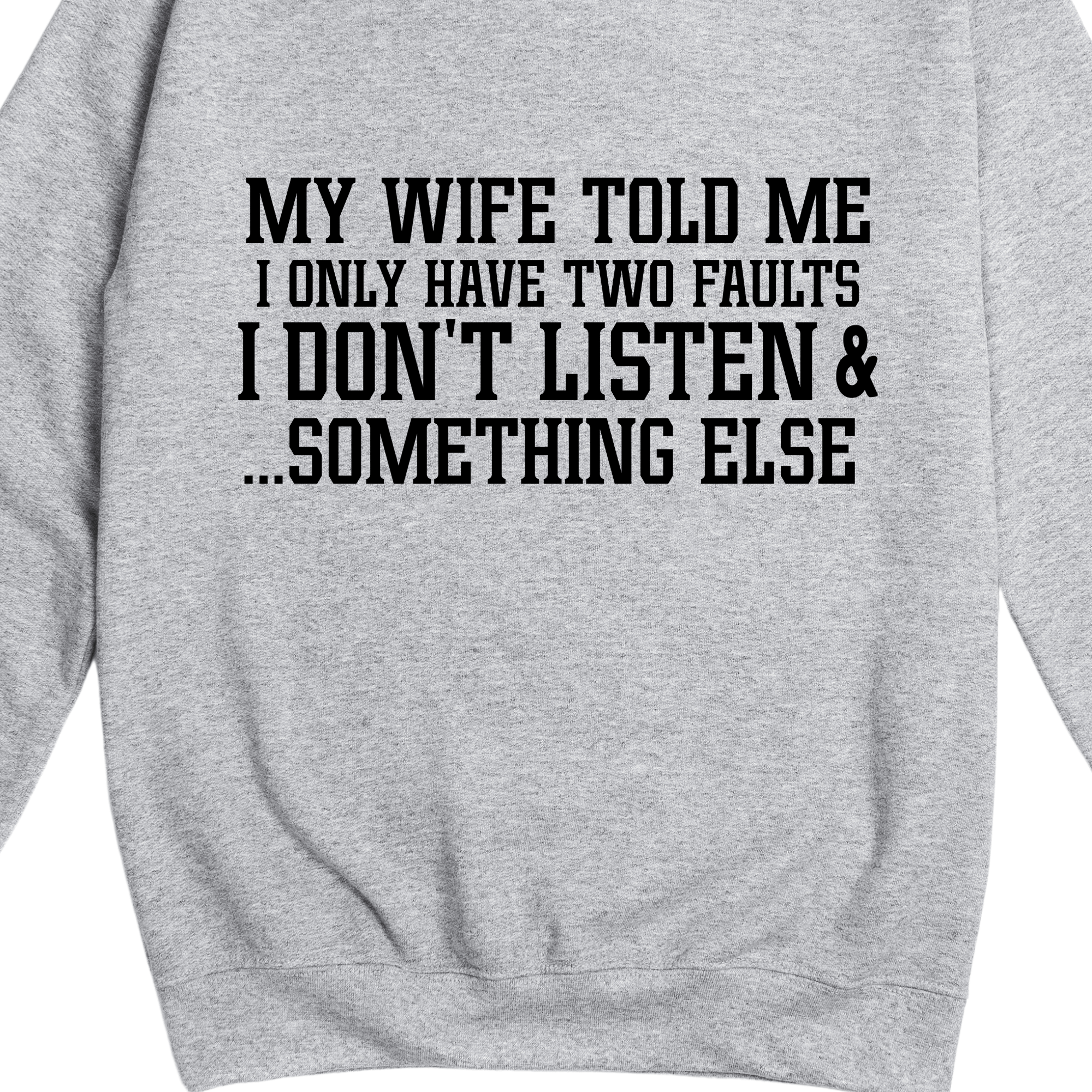 Simpli Sweatshirt S / Grey I Don't Listen Jumper
