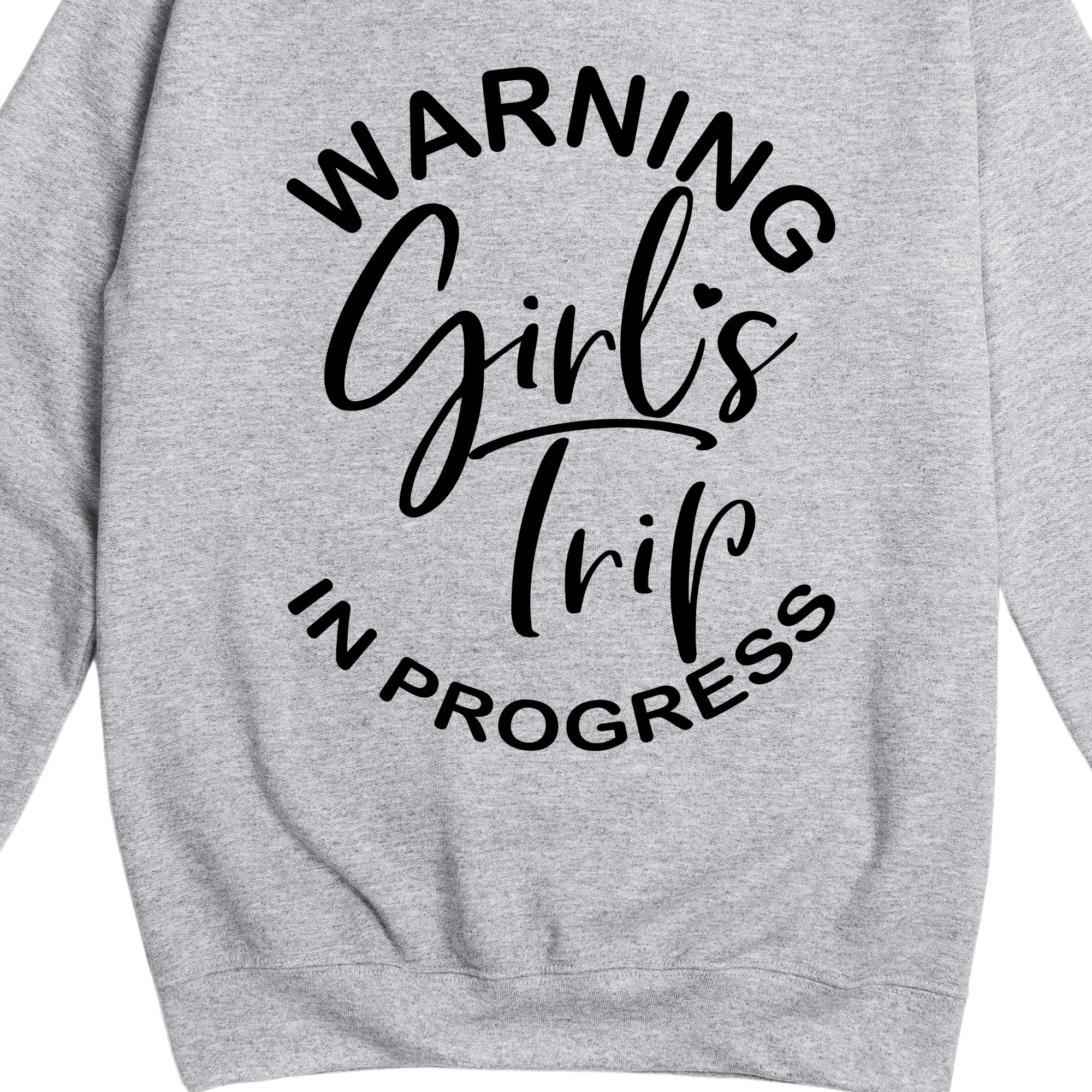 Simpli Sweatshirt S / Grey Warning Girls Trip In Progress Jumper