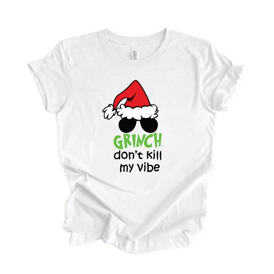 Simpli tshirt Grinch Don't Kill My Vibe Tshirt
