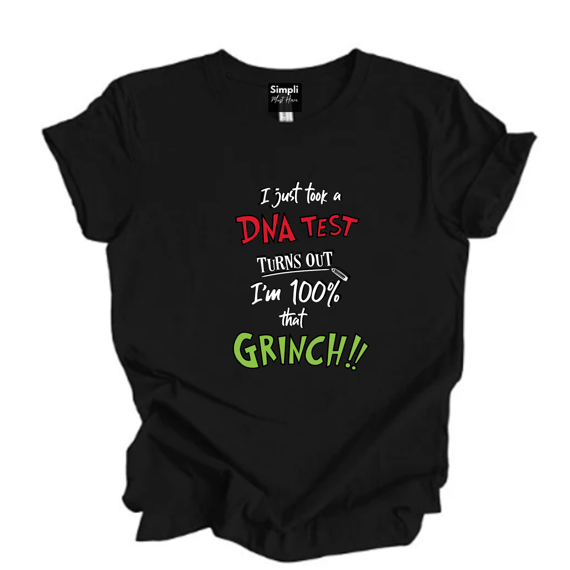 Simpli tshirt I Took a DNA Test 100% that Grinch Tshirt