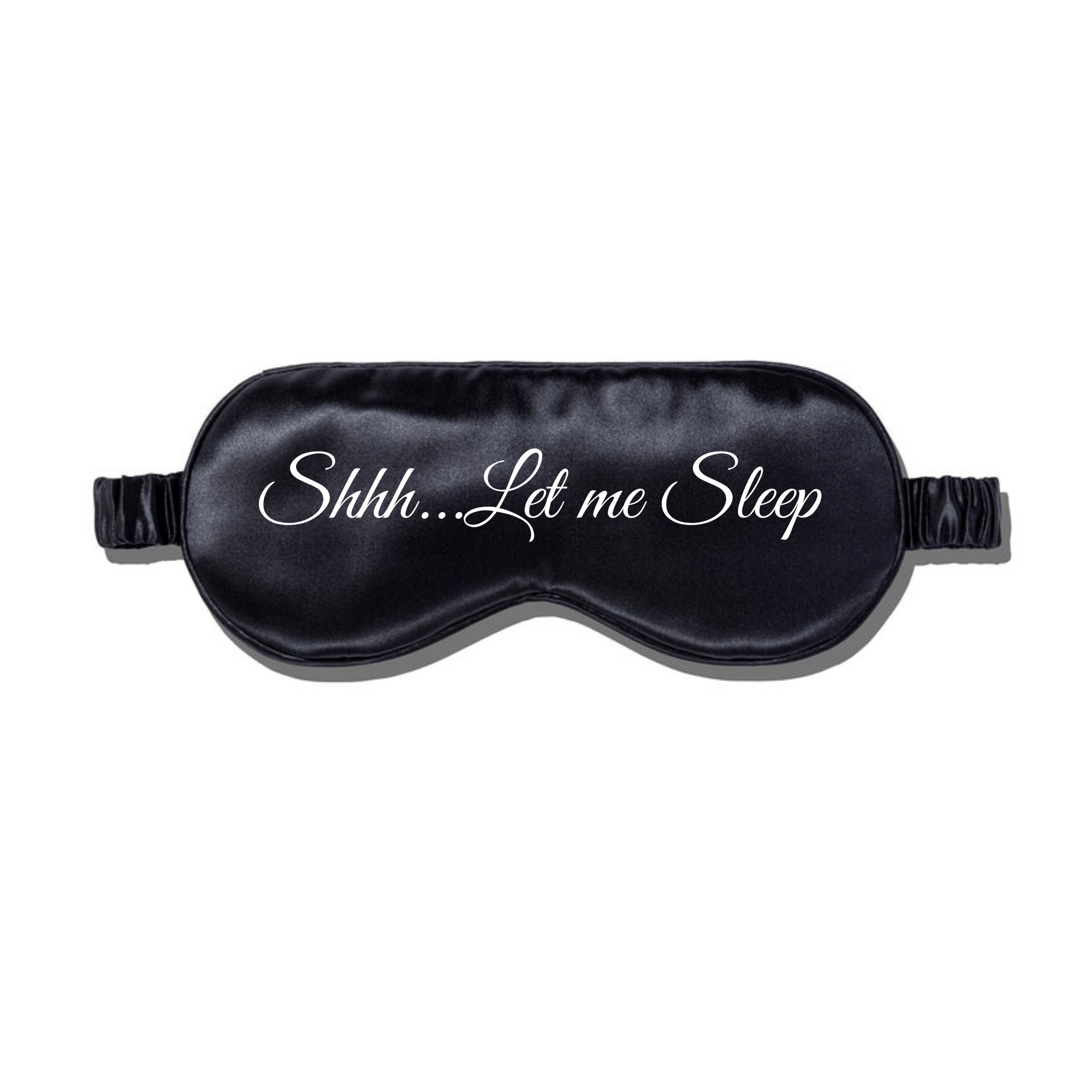 SimpliMust Eye Mask Shhh Let me Sleep Eye Mask